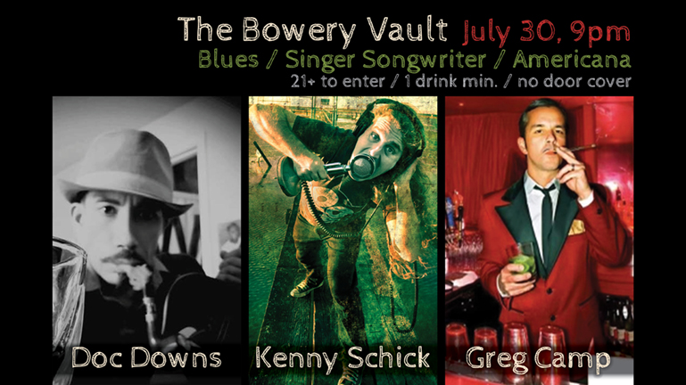 The Bowery Vault Kenny Schick Greg Camp